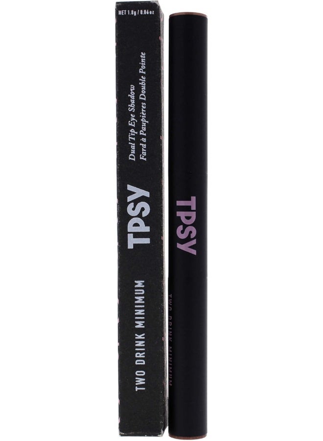Tpsy Two Drink Minimum Dual Tip Eyeshadow