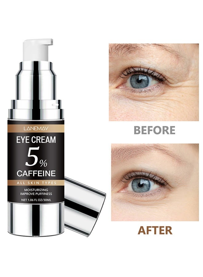 Caffeine Eye Cream, Under Eye Cream for Dark Circles and Puffiness, Anti Wrinkle Cream Moisturizer for Wrinkles Reduces Wrinkles, Under-Eye Bags, Dark Circles, Eye Lift Treatment（30ml）