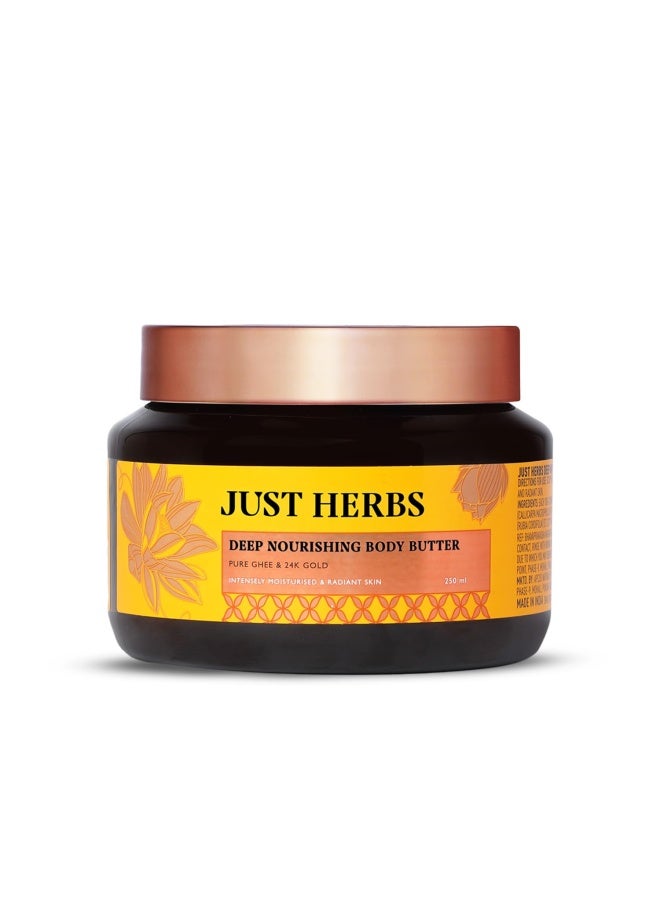 Just Herbs 24K Gold & Pure Ghee Deep Nourish Body Butter | Anti-Aging, Skin Firming & Brightening | For Dullness, Blemishes & Elasticity | Non-Sticky | 250ml