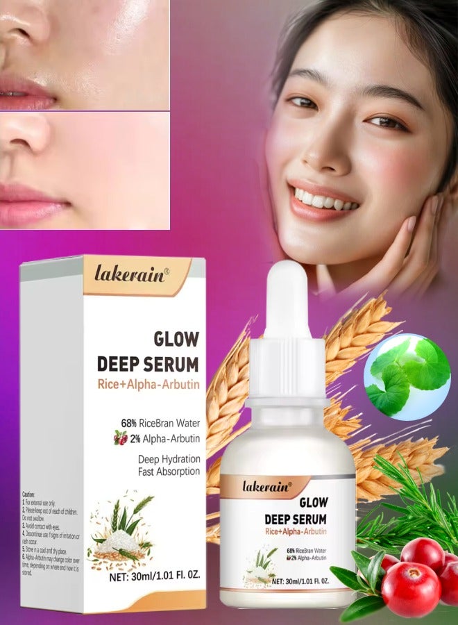 Glow Deep Serum for Face Deep Hydrating Fast Absorption Soothing Moisturizer Glow Serum with Rice Water Alpha Arbutin and Plant Extracts Hydrating Glowing Skin Arbutin whitening Serum 30ml
