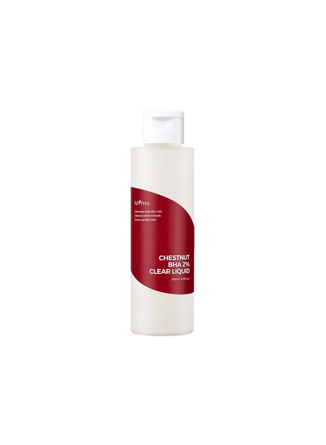 Chestnut BHA 2% Clear Liquid 100ml 3.38 fl oz dual care for pores with BHA and Chestnut Shell