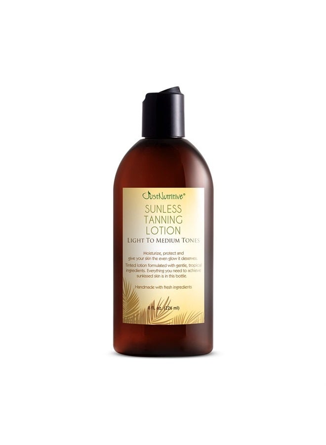 Sunless Tanning Lotion - Light to Medium tones | Indoor Self- Tanner | Body Tanning Lotion | Sun- Kissed Glow| Bronzer Lotion For All Skin Types |Just Nutritive | 8 Oz