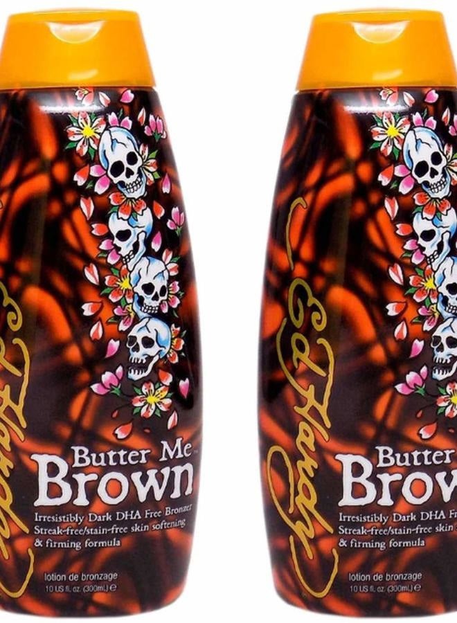 2 Ed Hardy Butter Me Brown Tanning DHA & Streak Free Bronzing Cream Lotion 10 Oz