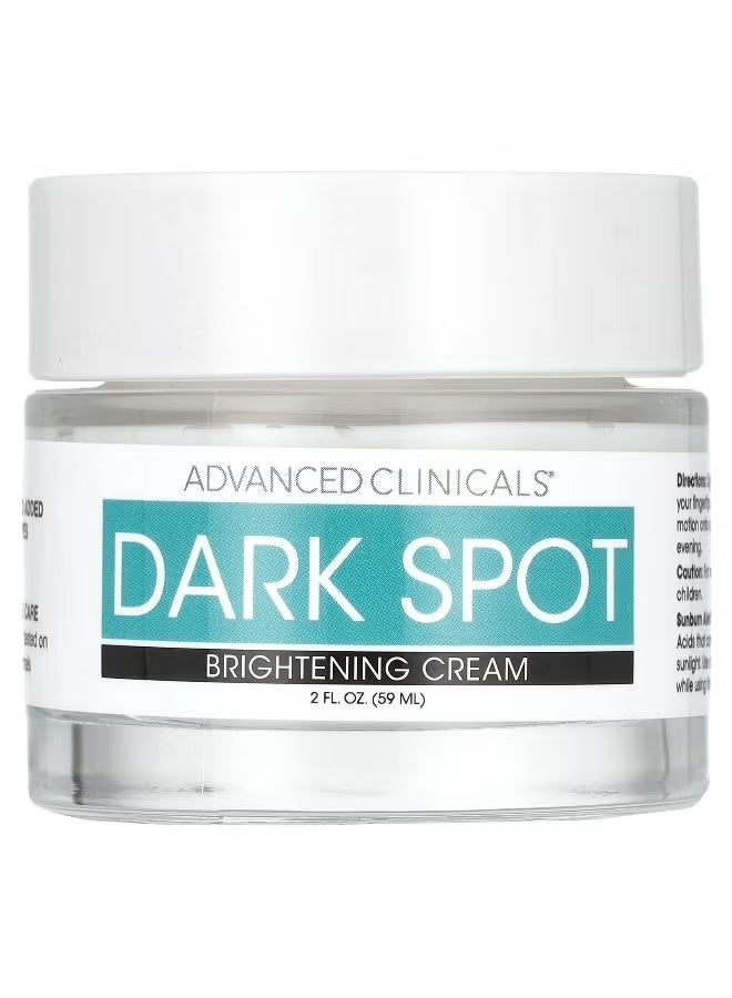 Advanced Clinicals, Dark Spot, Brightening Cream, 2 fl oz (59 ml)