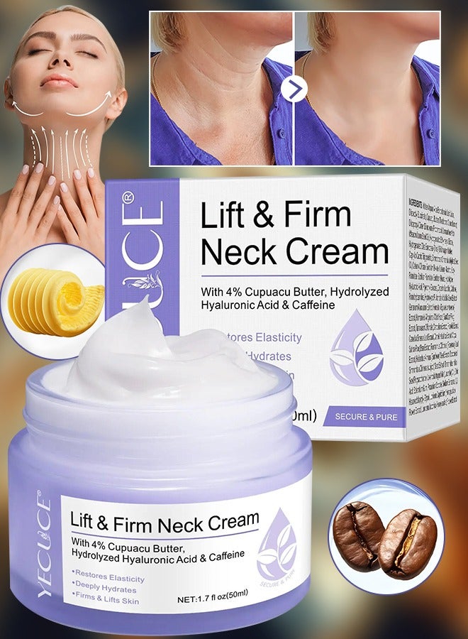 Lift & Firm Neck Cream 50ml Neck Firming And Lifting Cream with 4% Cupuacu Butter Hydrolyzed Hyaluronic Acid & Caffeine Deeply Hydrates Moisturize & Smooths Reduce Sagging & Wrinkles