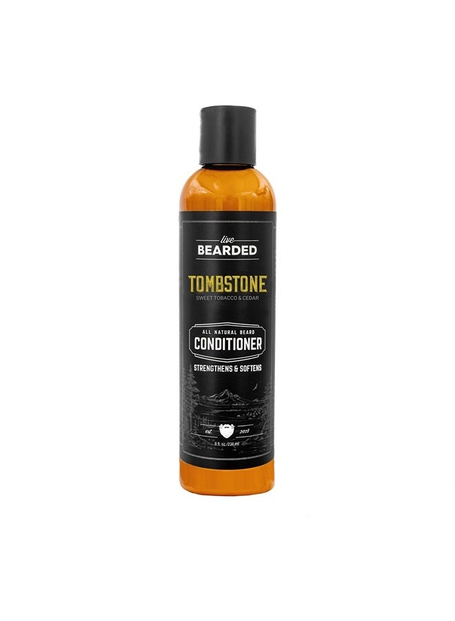 : Beard Conditioner - Tombstone - Facial Hair Conditioner - 8 oz. - Strengthens and Softens - All-Natural Ingredients with Biotin, Coconut Oil, Argan Oil, and Caffeine - Made in the USA