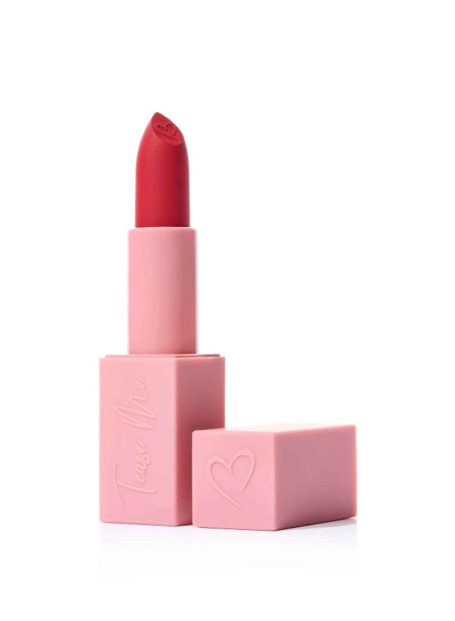 Tease Me Lipstick- So Deep