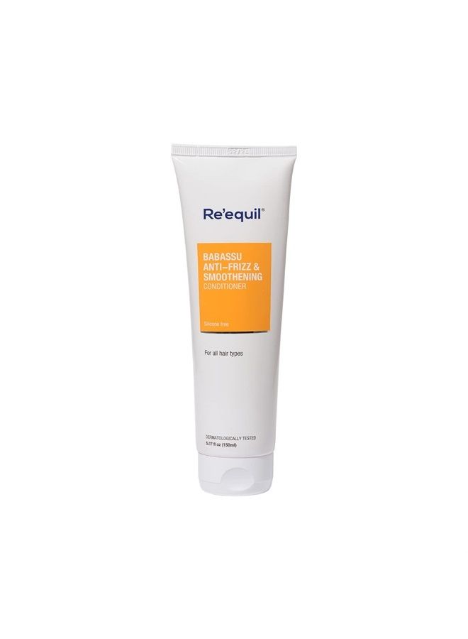 Babassu Anti Frizz & Smoothening Conditioner - 150ml | Re'equil