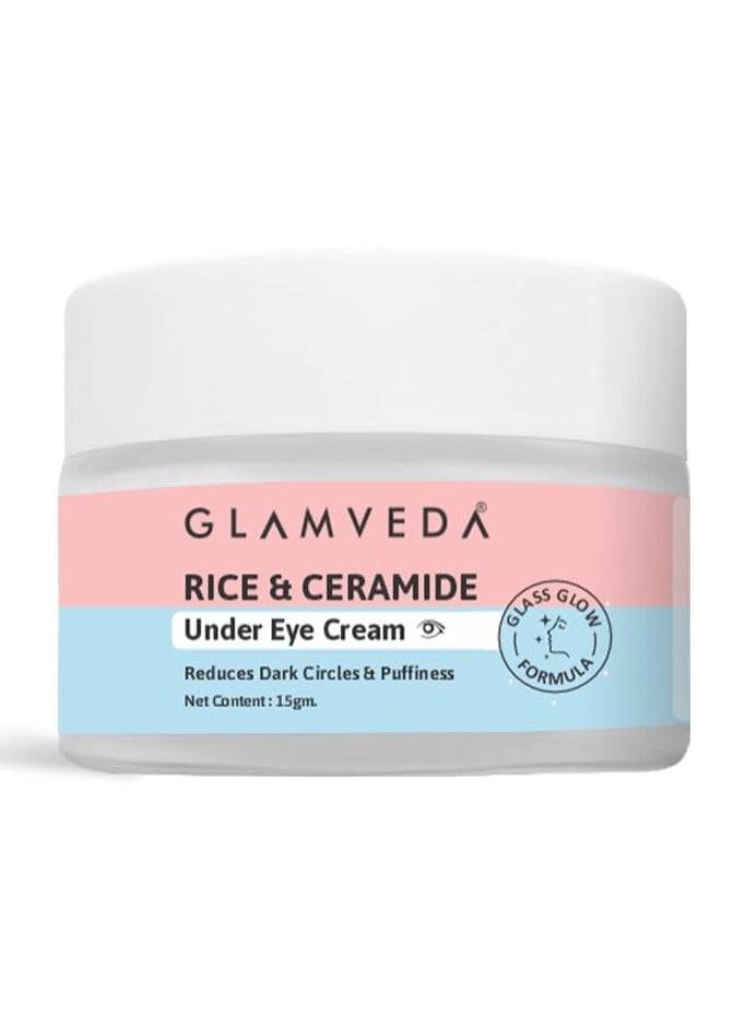 Rice & Ceramide Under Eye Cream | Reduces Dark Circles & Puffiness | 15 gm