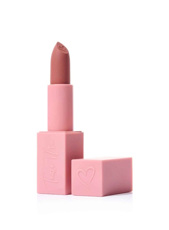 Tease Me Lipstick- Waiting For You