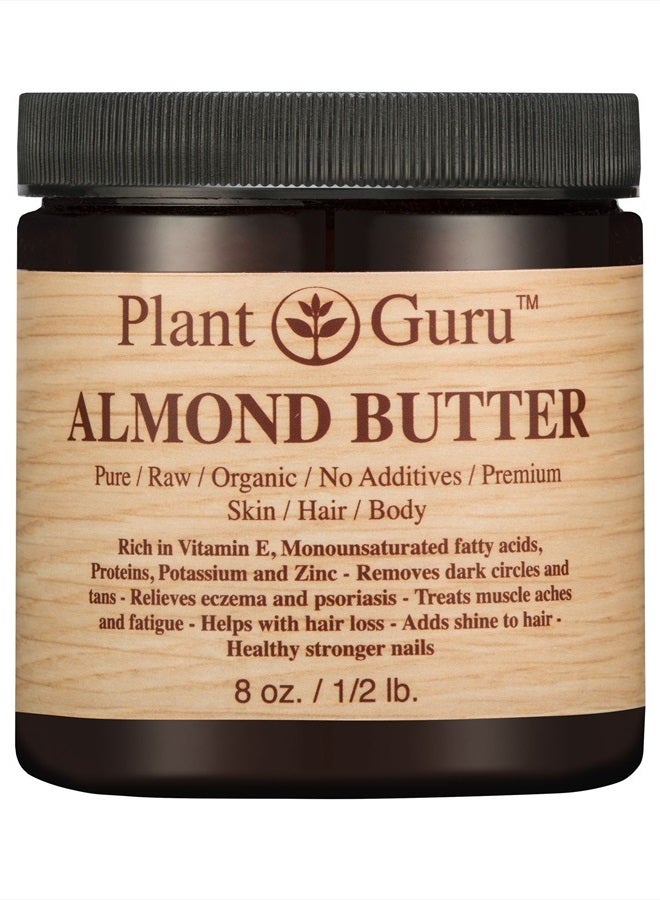 Almond Body Butter 8 oz 100% Pure Raw Fresh Natural Cold Pressed. Skin, Hair, Nail Moisturizer, For DIY Creams, Lip Balms, Lotions and Soap Making