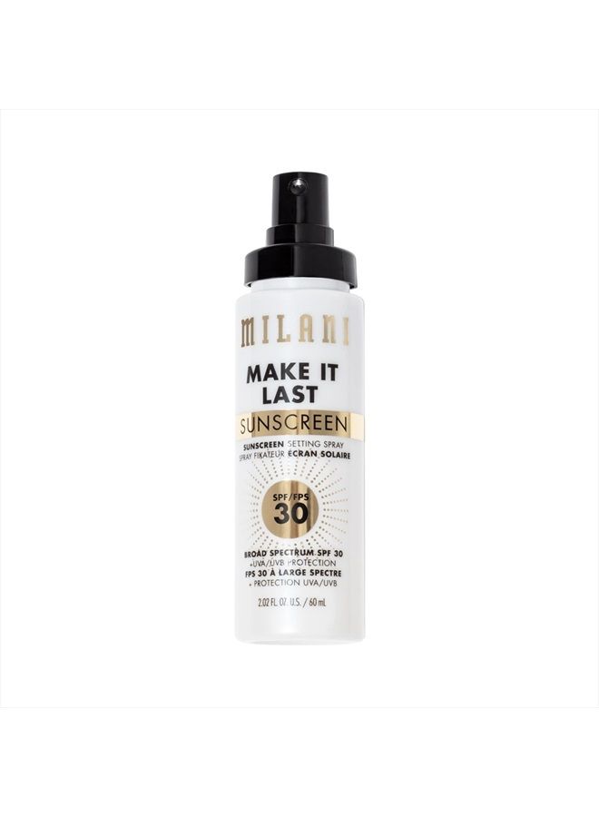 Make It Last Sunscreen Setting Spray with SPF30 - Makeup Primer and Sunscreen, Long Lasting Finishing