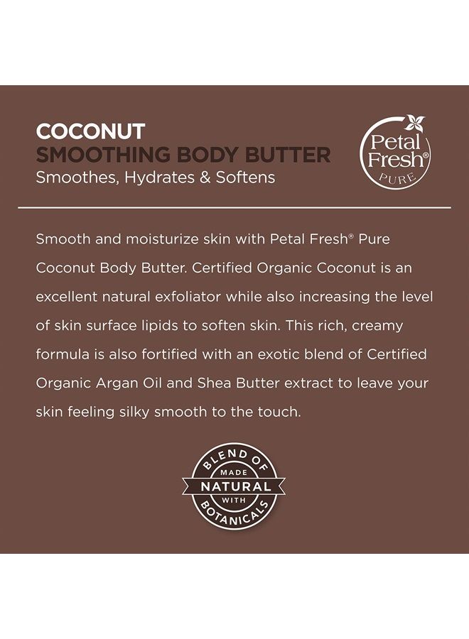 Pure Smoothing Coconut Body Butter, Organic Argan Oil, Shea Butter, Intense Hydration, For All Skin Types, Natural Ingredients, Vegan and Cruelty Free, 8 oz