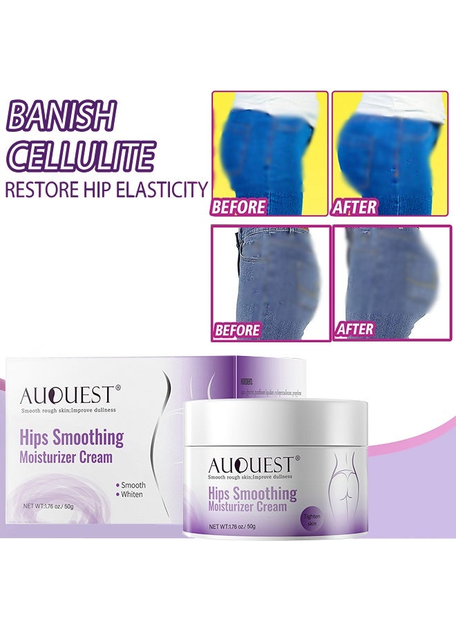 Hips Smoothing Moisturizer Cream——Whitening Cream For Hip Moisturizing Smoothing Hydrating Skin Firming Brightening Body Care 50g