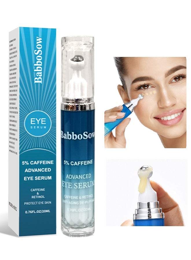 5% Caffeine Advanced Eye Serum,Caffeine Roller Eye Serum,Dark Circles Under Eye Cream Morning Skincare - Daily Eye Serum for Eyelids Puffiness