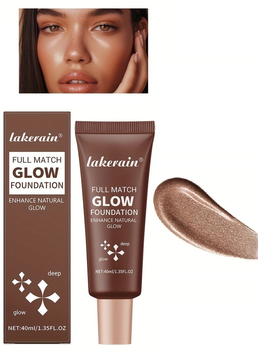Full Match Glow Foundation Enhance Natural Glow Liquid Foundation Highlighter Makeup for Face and Body Moisturize High Coverage Long Lasting Highlighter Foundation Cream 40ml Deep 04