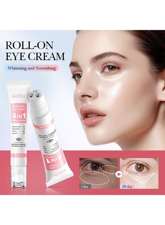 Roll-on Eye Cream 4 IN 1 Firming & Nourish - ​Fade Fine Lines Reduce Dark Circles Eye Serum Tighten Eye Bags Puffiness Improve Elasticity Eye Treatment Cream 20g