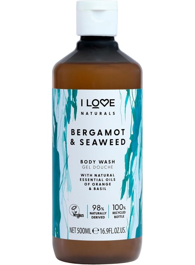 I Love Naturals Bergamot & Seaweed Body Wash | 500ml | Refreshing, Vegan Formula | Sulfate-Free & Energizing Cleanser
